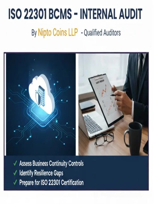 ISO 22301 BCMS – Internal Audit Services – Nipto Coins LLP – NC201